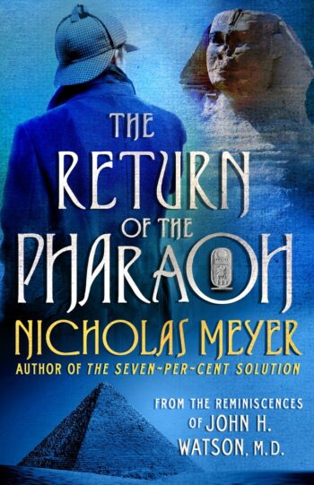 Review: The Return of the Pharaoh by Nicholas Meyer ...